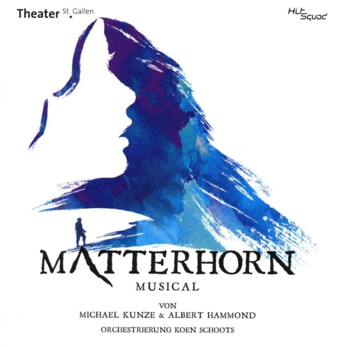 MICHAEL KUNZE & ALBERT HAMMOND - MATTERHORN MUSICALMICHAEL KUNZE AND ALBERT HAMMOND - MATTERHORN MUSICAL.jpg